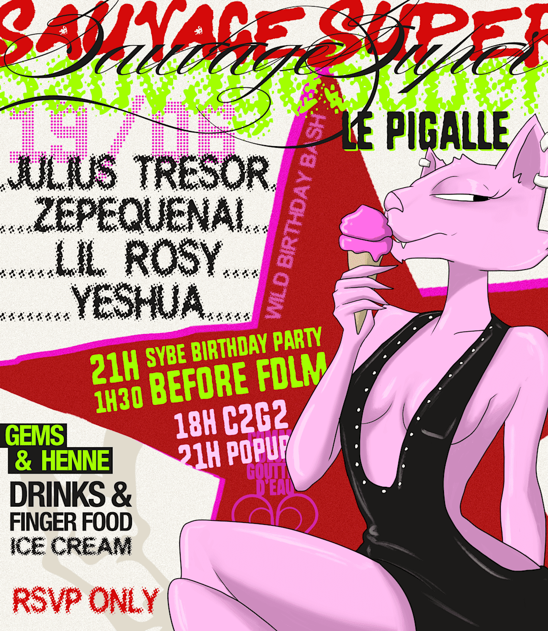 SAUVAGESUPER X LE PIGALLE