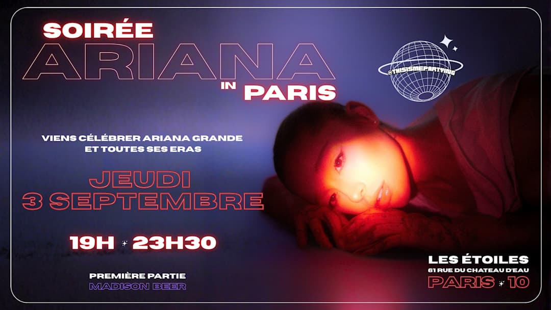 Soirée Ariana in Paris