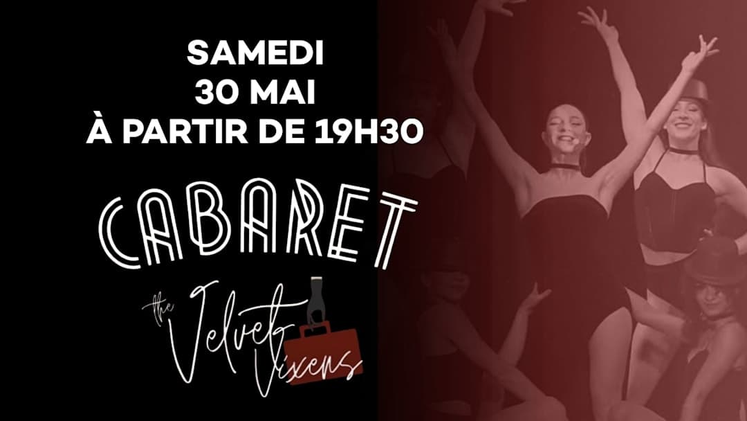 Soirée Cabaret avec les Velvet Vixens