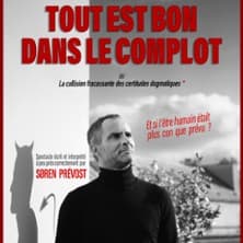 Sören Prévost - Tout est bon dans le complot