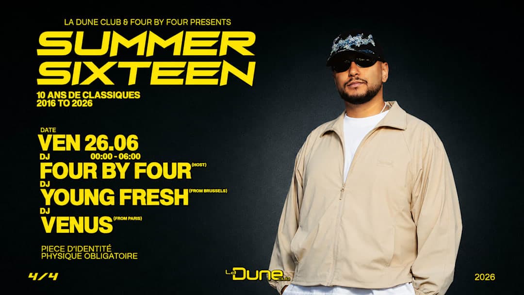 SUMMER SIXTEEN - VENDREDI 26 JUIN
