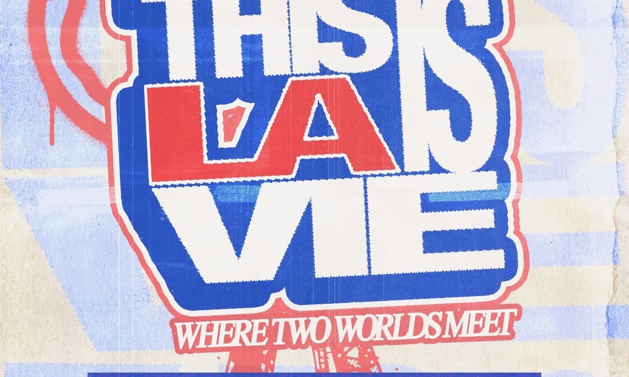 This is LA VIE (Friday)