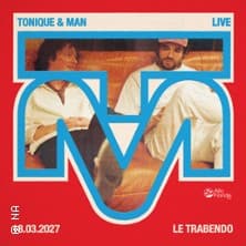 Tonique & Man