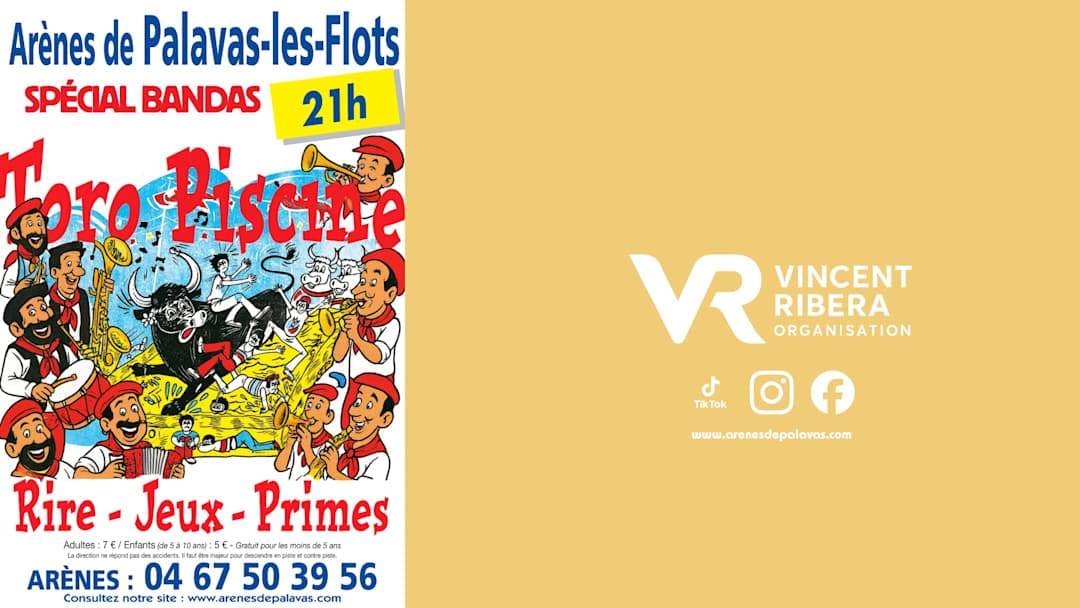 TORO PISCINE SPÉCIAL BANDAS - 22 JUILLET