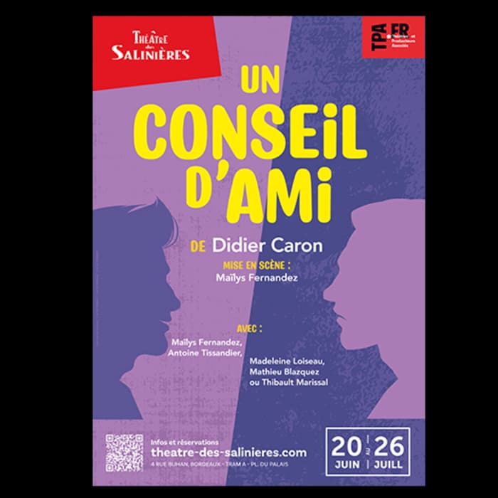 UN CONSEIL D’AMI