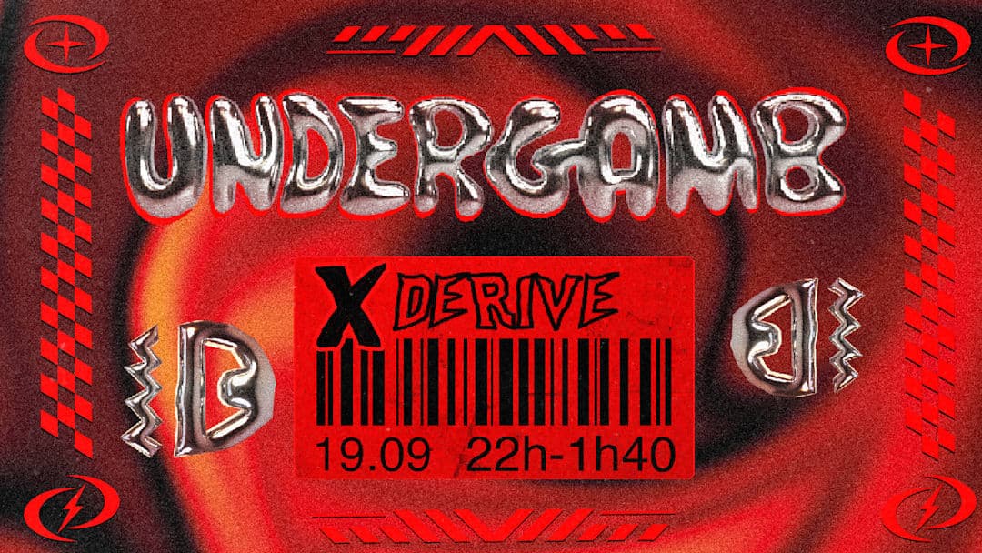 UNDERGAMB x DÉRIVE Collectif
