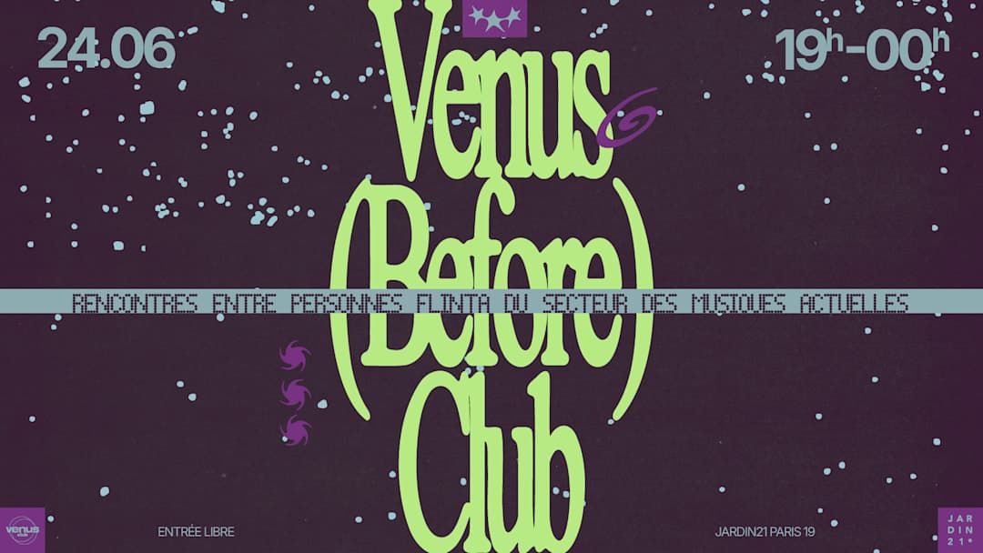 Vénus Before Club #4