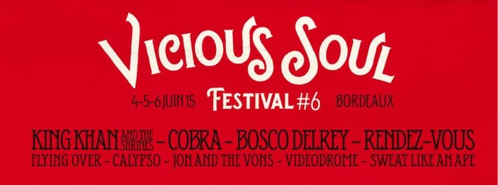 VICIOUS SOUL FESTIVAL