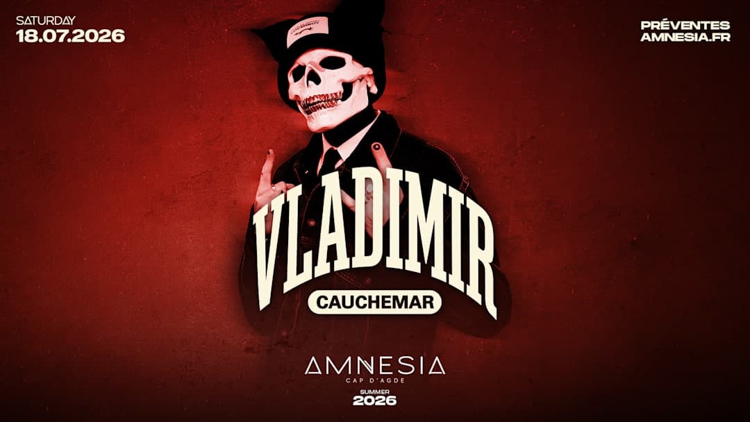 VLADIMIR CAUCHEMAR @ AMNESIA