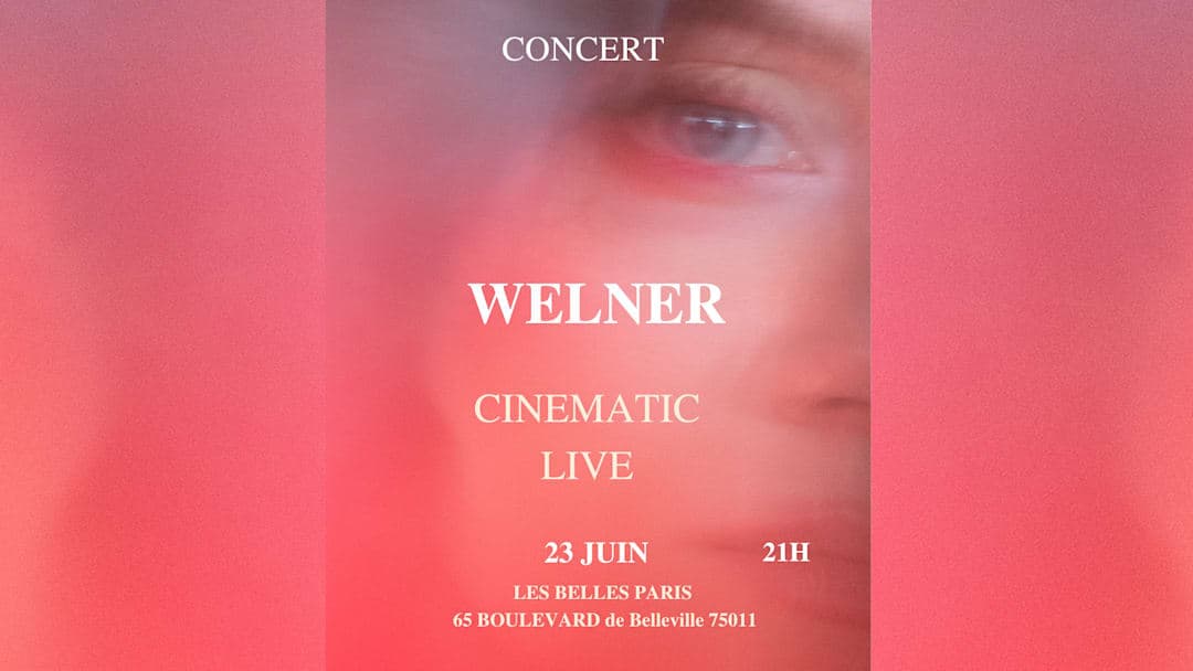 WELNER: CINEMATIC LIVE