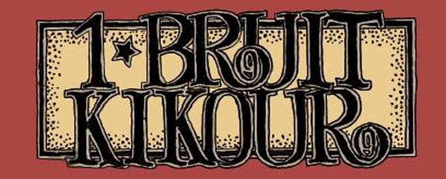 1 Bruit Kikour