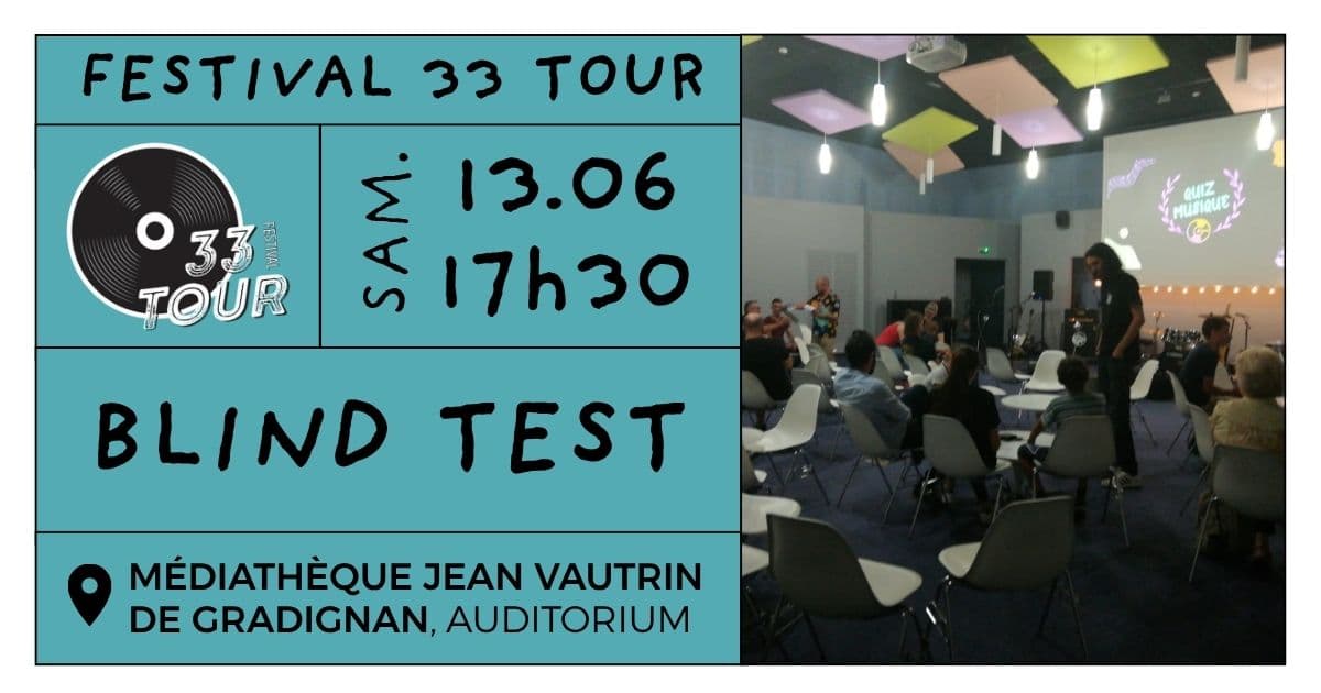 Festival 33 Tour - Blind Test
