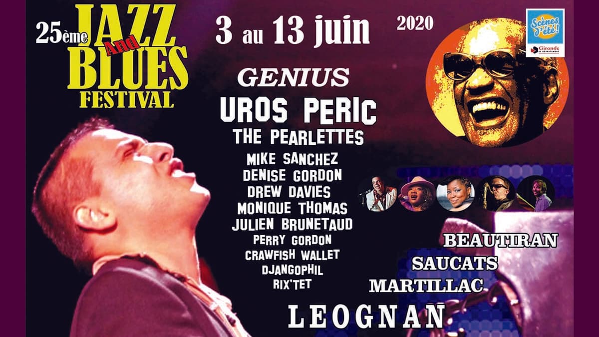25ème JAZZ AND BLUES FESTIVAL / MONIQUE THOMAS / UROS PERIC / THE PEARLETTS / DREW DAVIES