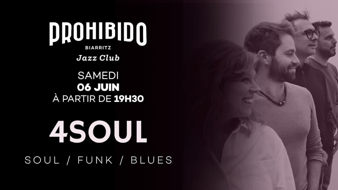 4Soul : soirée soul, funk & blues