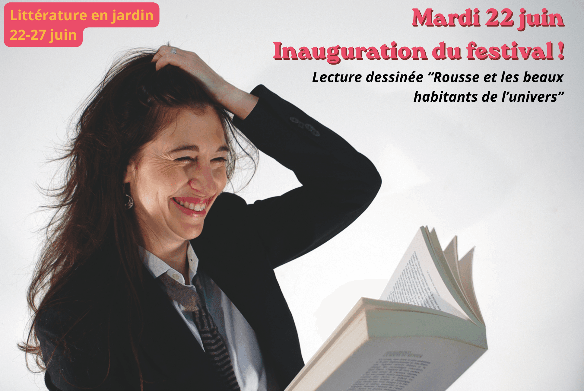 Inauguration du festival Littérature en jardin | Lecture-dessinée "Rousse ou les beaux habitatns de l'univers"