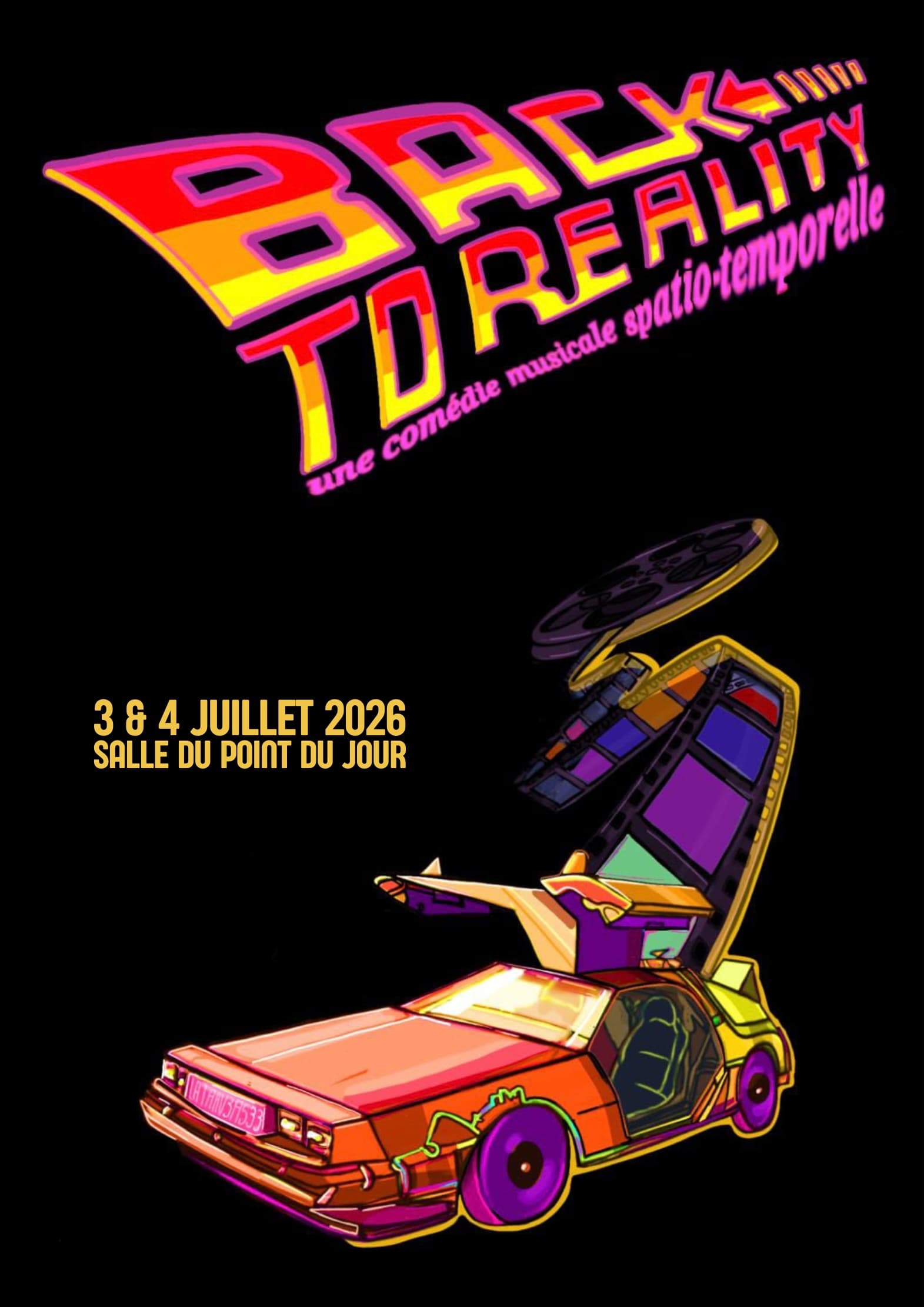 BACK TO THE REALITY - La comédie musicale spatio-temporelle