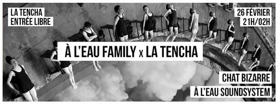 À l'eau Family : avec Chat Bizarre + À l'eau Soundsystem