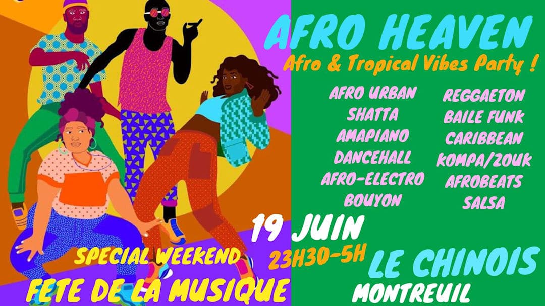 AFRO HEAVEN spécial weekend Fête de la Musique !!