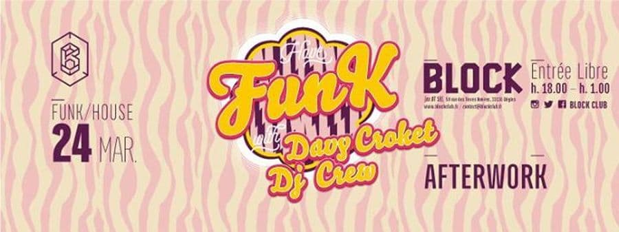 AFTERWORK - HAVE FUNK WITH DAVY CROKET DJ CREW