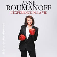 Anne Roumanoff - L'Expérience de la Vie