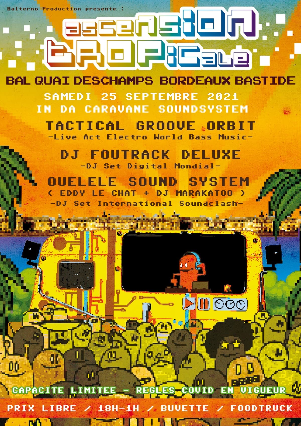 ASCENSION TROPICALE - Open air Sound System - Ouelele + Foutrack Deluxe + Tactical Groove Orbit