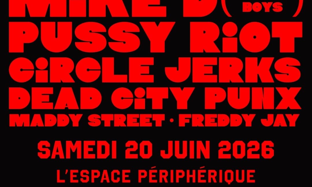 Beyond The Streets : MIKE D (Beastie Boys), Pussy Riot, Circle Jerks, Dead City Punk