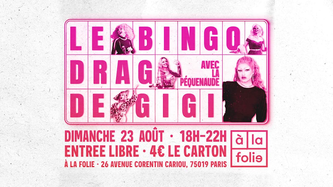 Bingo Drag de Gigi Von Dredee à la Folie! avec La Péquenaude