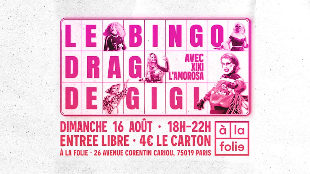 Bingo Drag de Gigi Von Dredee à la Folie! avec Xixi LAmorosa