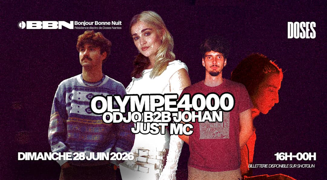 BONJOUR, BONNE NUIT W/ OLYMPE 4000, ODJO B2B JOHAN & JUST MC