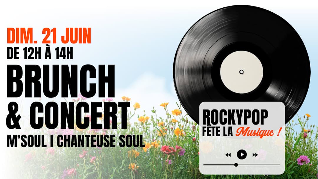 Brunch Fête de la musique | RockyPop Marseille