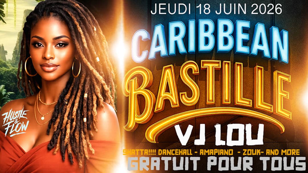 CARIBBEAN BASTILLE / TOUS LES JEUDIS