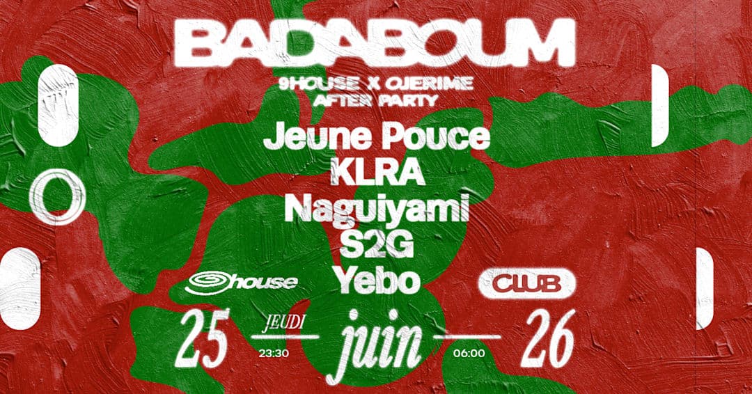 Club — 9house x Ojerime After Party: Jeune Pouce and more