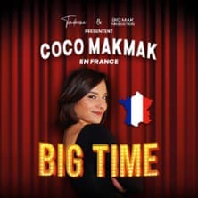 Coco Makmak : Big Time !
