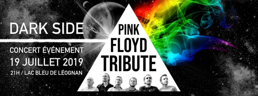 CONCERT DARK SIDE - PINK FLOYD TRIBUTE AU LAC BLEU DE LEOGNAN