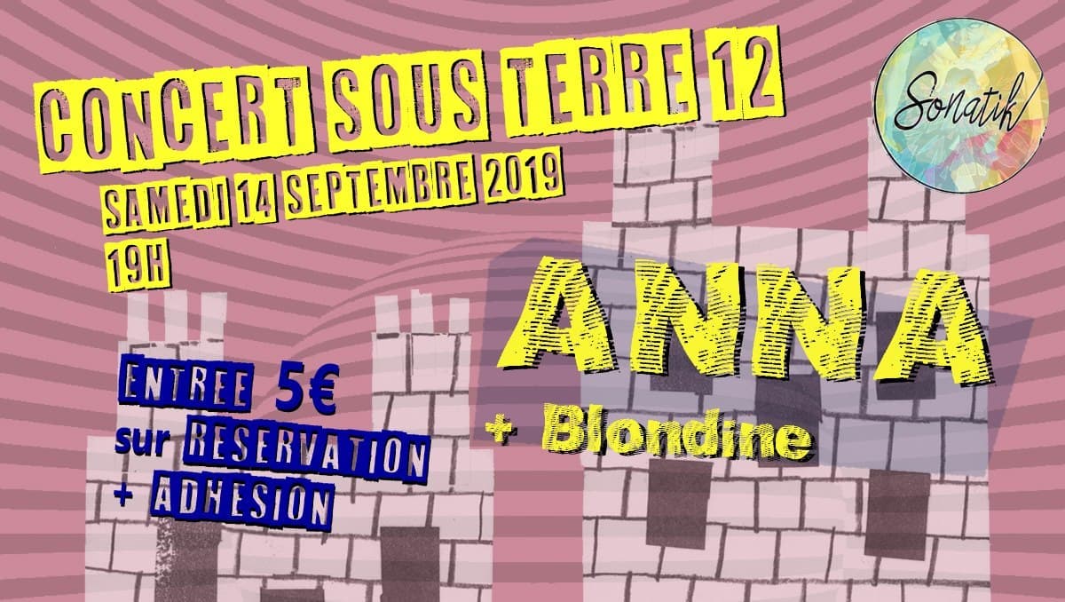 Concert sous terre #12 : Anna + Blondine