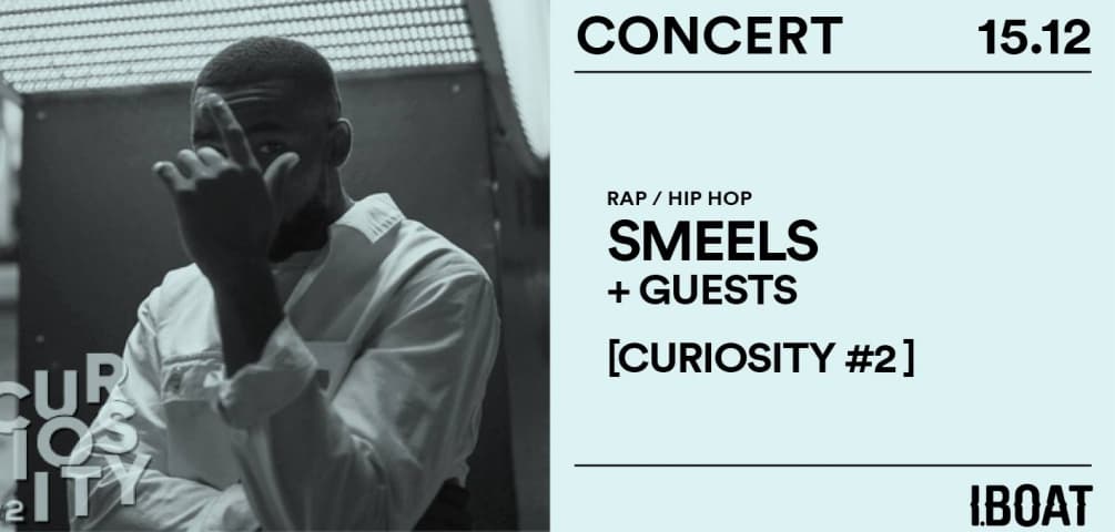 Curiosity #2 | Smeels + guests