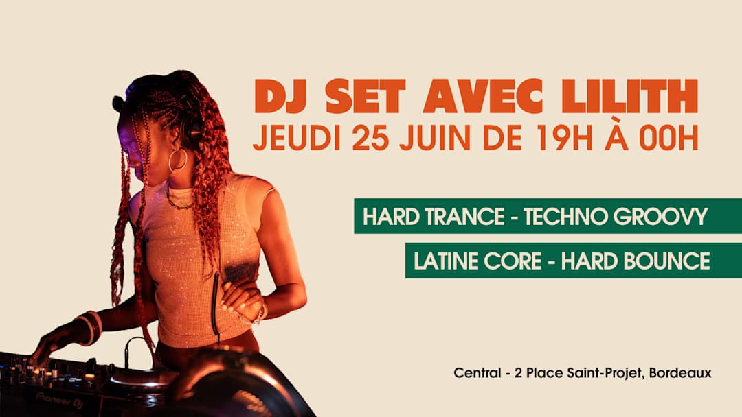 DJ Set avec Lilith
