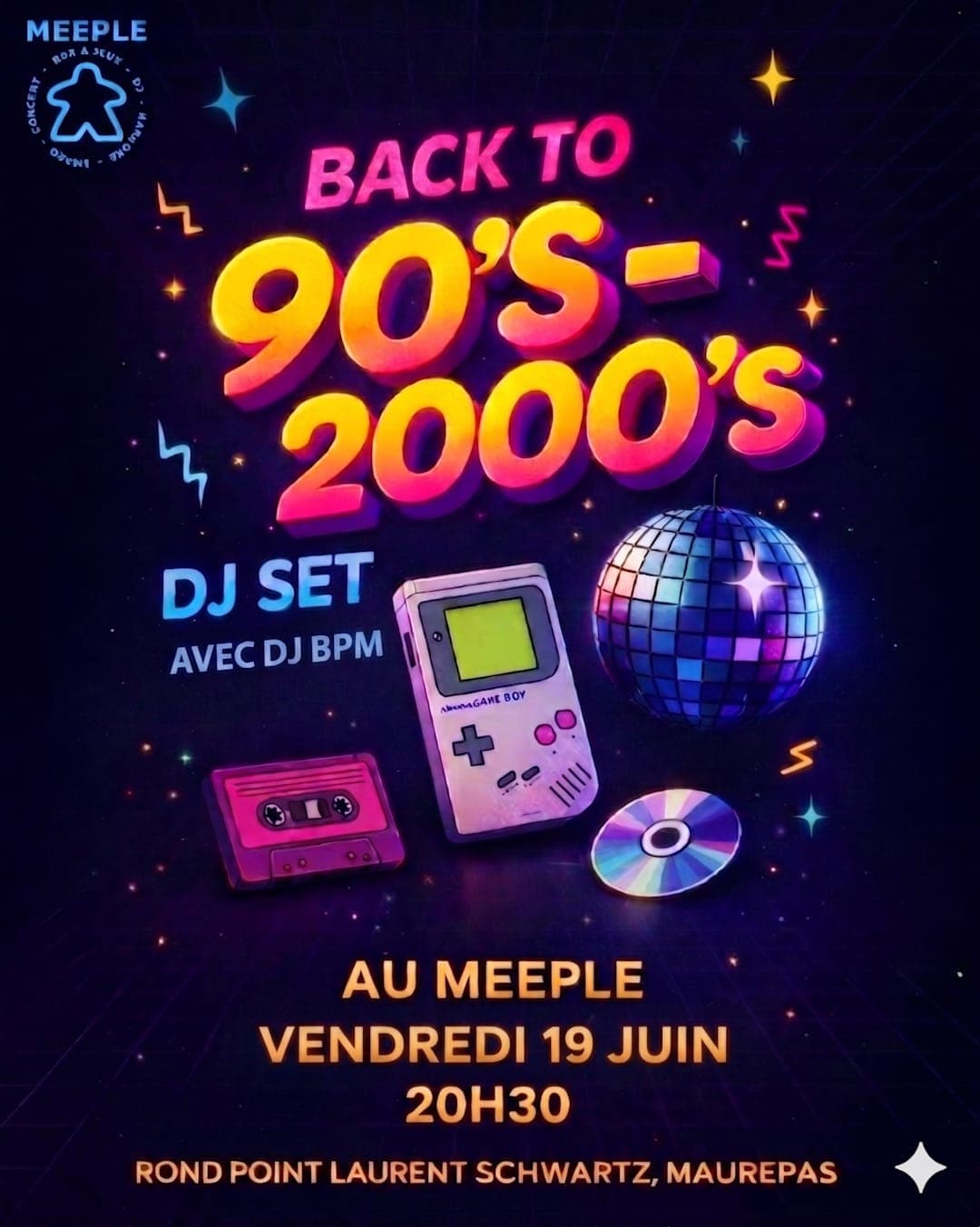DJ Set Back to 90's - 2000's au Meeple - 19 juin 2026