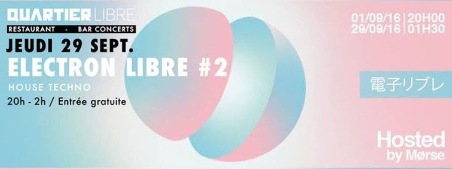 Electron LIBRE #2, Hosted by Morse
