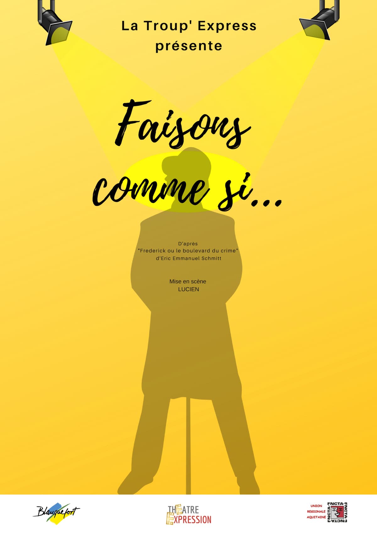 Faisons comme si...