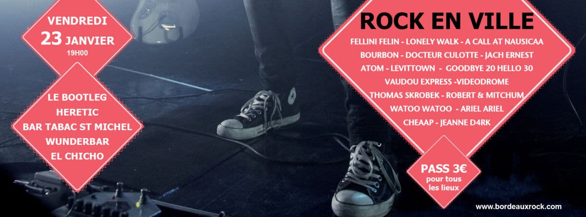 Festival Bordeaux Rock 2015 ''ROCK EN VILLE''