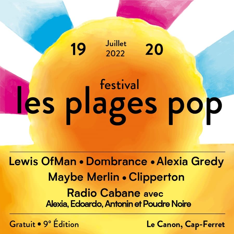 Festival Les Plages Pop 2022 | Bordeaux Rock