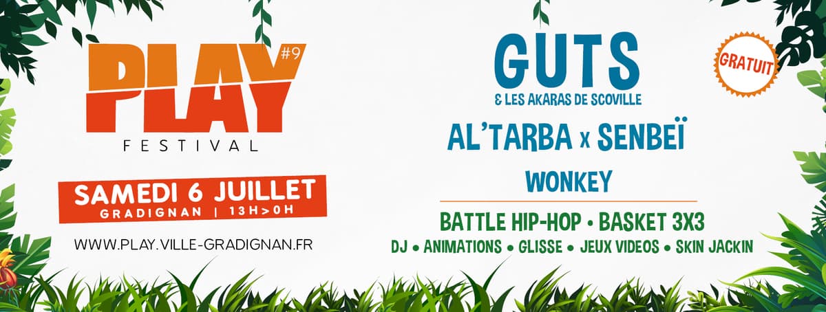Festival PLAY 9 - avec Guts + Al Tarba x Senbeï