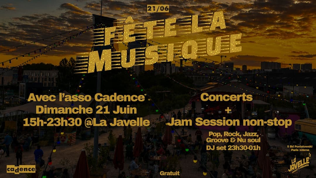 Fête De La Musique 2K26 : Cadence x La Javelle