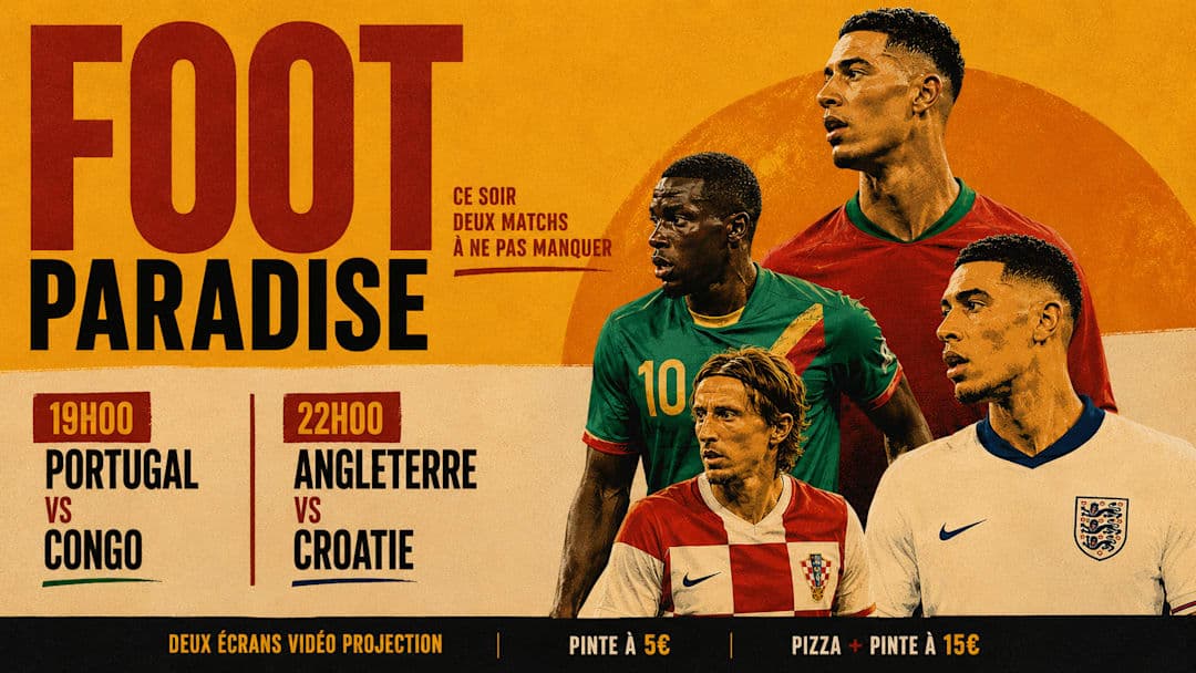FOOT PARADISE : Portugal vs Congo + Angleterre vs Croatie