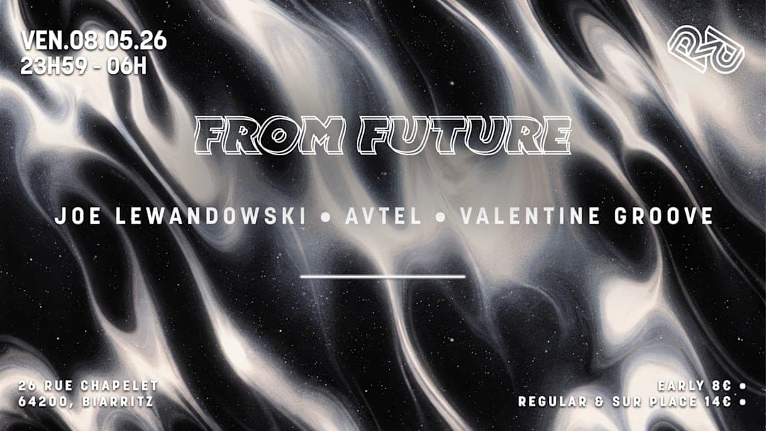 FROM FUTURE : JOE LEWANDOWSKI • VALENTINE GROOVE • AVTEL