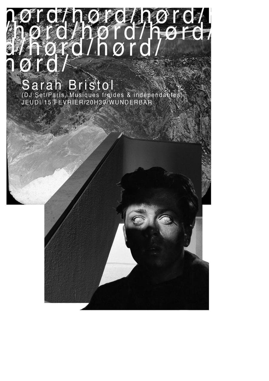 h ø r d + Sarah Bristol