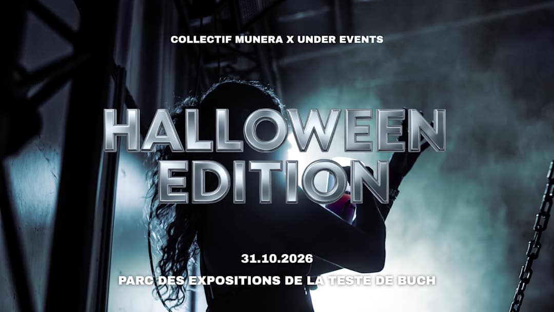 Halloween Edition : Collectif Munera x Under Events