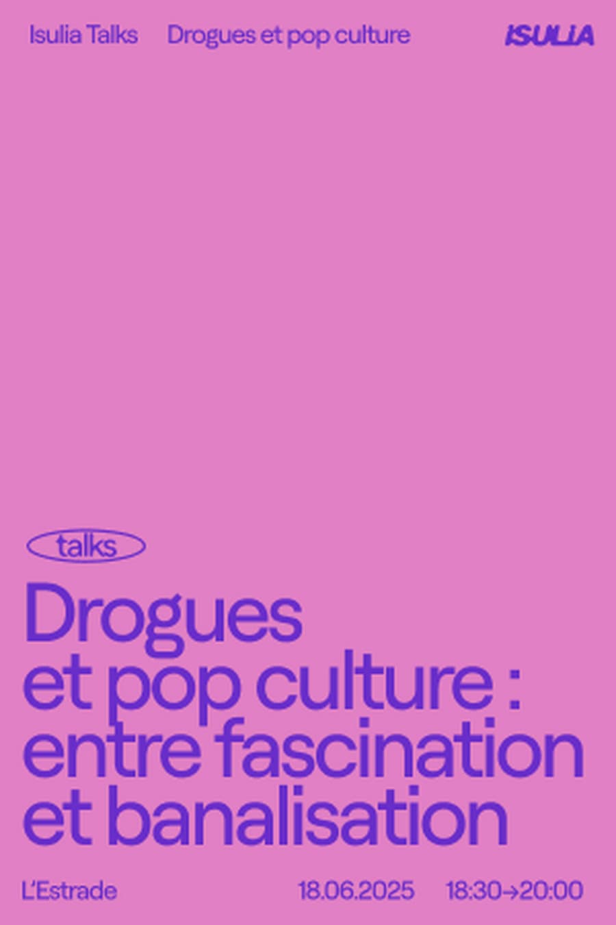 Isulia Talks ~ Drogues et pop culture : entre fascination et banalisation