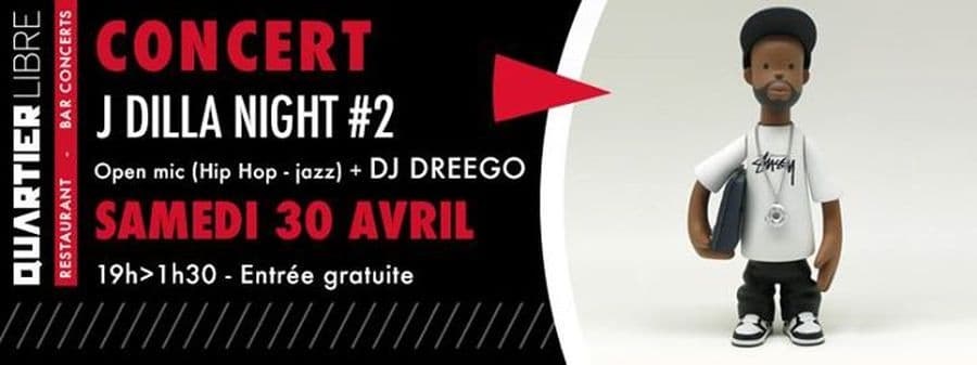 J Dilla Night #2 concert open mic + Dj Dreego